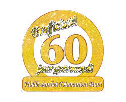 Huldeschild 60 Jaar Getrouwd Diamanten Huwelijk Feest De Goede Keus