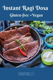 Instant Ragi Dosa Food Trails Recipe Ragi Dosa Indian Diet Recipes Nutrition Healthy Eating