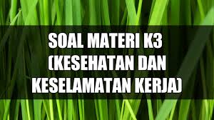 View soal uas k3.docx from chemical e i0512037 at sebelas maret university. 6 Soal Essay Materi K3