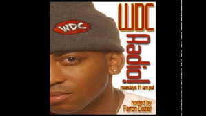 WDC Radio! w' Farron Dozier