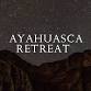 Ayahuasca Retreat | November — Ayahuasca Retreats event image