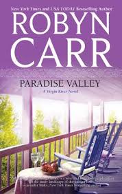 New Ebook Paradise Valley By Robyn Carr Robyn Carr Books Paradise Valley Robyn Carr