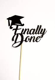Download Graduation Cake Topper Finally Done Party Decorations Etsy Graduation Cakes Graduation Desserts Graduation Cake Topper