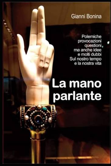 Gianni Bonina – La mano parlante (2018)