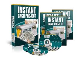 What to do when you need money fast? Instant Cash Project