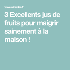 Ceux La N Aiment Pas Du Tout La Graisse Fruit Pour Maigrir Maigrir Sainement The Pour Maigrir