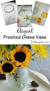 I contemplated a few frosted options before i settled on this one; Diy Frosted Glass Vase Tutorial