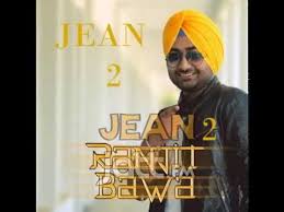 Jean 2 Ranjit Bawa Full Song Lyrics Latest Punjabi Songs 2014 Youtube youtube