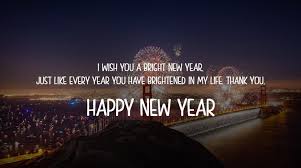 Happy New Year 2017 Greetings To Loved Ones Happy New Year Quotes Happy New Year Message Quotes About New Year