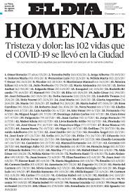 Información actualizada las 24 horas y en español. La Plata Supero Las 100 Muertes Por Coronavirus Y El Diario El Dia Homenajeo A Las Victimas En Su Tapa