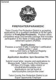 Use this cover letter sample to apply for the latest paramedic job vacancies. Teton County Fire Rescue To Hire Firefighter Paramedic Apply Now Teton County Fire Rescue