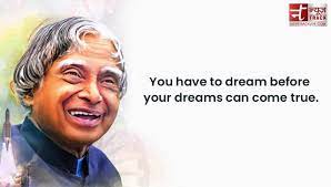 Apj Abdul Kalam Quotes Before Dreams Come True You Have To Dream Newstrack English 1