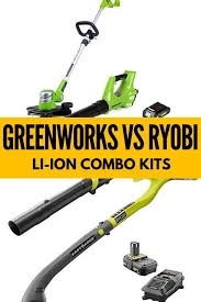 Yes, you can use lithium ion batteries in traditional ryobi tools. Greenworks Vs Ryobi Us Wood Crafting Greenworks Combo Kits Ryobi