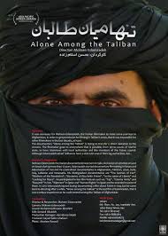 Maybe you would like to learn more about one of these? Alone Among The Taliban Tanha Miyan E Taleban A Source Of Iranian Films A Shortcut To The Iranian Films Culture