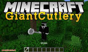 Giant Cutlery Mod 1 12 2 Download Miinecraft Org Mod Giants Cutlery