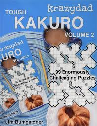 In addition, the dotted lines indicate areas, called cages, which also contain a set of non. Krazydad Tough Kakuro Volume 2 99 Enormously Challenging Puzzles Bumgardner Jim 9781946855114 Amazon Com Books