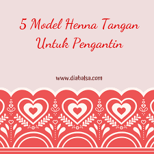Check spelling or type a new query. Inilah Model Henna Tangan Untuk Pengantin Yang Sangat Cantik Dan Menarik Diah Alsa Lifestyle Blogger Kendari