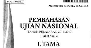 Berbagi Dan Belajar Pembahasan Soal Un Matematika Program Ipa Sma 2017 Trik Superkilat Paket 2