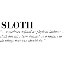 Seven Deadly Sins Series Sloth Sin Quotes Seven Deadly Sins Sloth