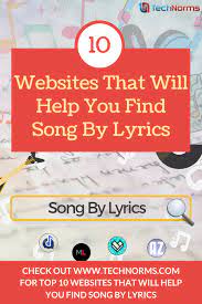 Top 17 Websites That Will Help You Find Song By Lyrics Find Song By Lyrics Songs Popular Song Lyrics