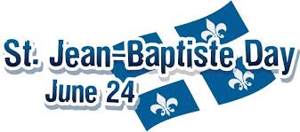 Usually, it is one or more member states that propose these observances and the. Saint Jean Baptiste Day Did You Know Albertaprimetimes Com
