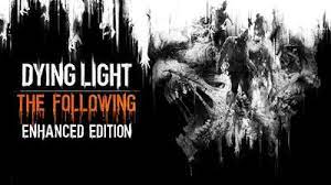 Check spelling or type a new query. Dying Light The Following Enhanced Edition Pc Mac Linux Steam Game Fanatical