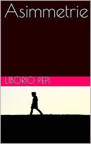 Asimmetrie Racconti Brevi Vol 2 Italian Edition Von Https Www Amazon De Dp B07gs44htz Ref Cm Sw R Pi Dp U X 095obbtd5q23j Erzahlen Italien Edition