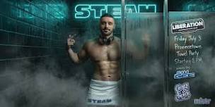 STEAM TOWEL PARTY P-TOWN - LIBERATION EDITION