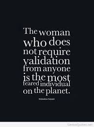 Validation-of-a-women-quote.jpg via Relatably.com