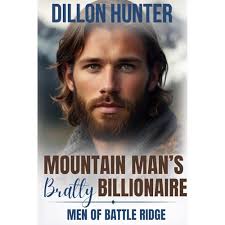 Mountain Man's Bratty Billionaire