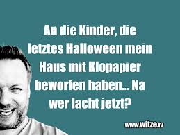 Tags for die besten witze 2020 kinder. An Die Kinder Die Letztes Halloween Mein Haus Mit Lustige Witze Und Spruche Www Witze Tv
