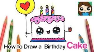 Birthday celebrations are fun, especially children love to celebrate their birthday in a unique way. How To Draw A Cute Birthday Cake Easy Youtube
