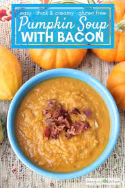 Pumpkin Soup With Bacon Recipe Pumpkin Soup Pumpkin Soup Easy Soup