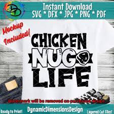 Download Chicken Nug Life Svg Svg Cut File Funny Boy Svg Boy Shirt Svg Chic By Dynamic Dimensions Thehungryjpeg Com