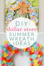 15 Beautiful Summer Wreaths Made From Dollar Store Supplies Summer Wreath Diy Diy Summer Decor Dollar Tree Crafts