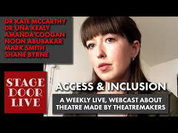 Stage Door Live: Episode 9 Access And Inclusion