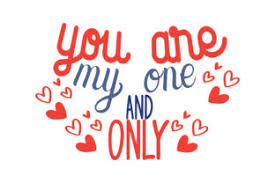 Mayer and music and lyrics by george and ira gershwin. You Are My One And Only Quote Svg Cut Grafik Von Thelucky Creative Fabrica