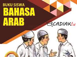 Untuk mendownload soal plus kunci jawaban link ada di bawah Terbaru Buku Bahasa Arab Kelas 1 Mi Kurikulum 2013 Revisi 2019 Pdf Berita Pendidikan