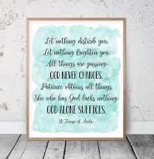 Let Nothing Disturb You St Teresa Of Avila Catholic Prayer Bible Verse Printable Nursery Decor Art Print Studio