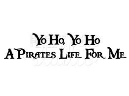 Yo Ho Yo Ho A Pirate S Life For Me Movie Yo Ho Yo Ho A Pirate S Life For Me Disney By Happycutsstudio Pirate Life Disney Iron On Life