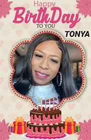 Ladies help me wish our BEAUTIFUL QUEEN Tonya Shelton Walker a very  BLISSFUL HAPPY BIRTHDAY!! Tonya we love you and as you celebrate your  special day we, your Exhale sisters, celebrate with you hoping ...