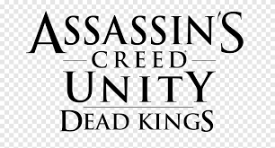 Its resolution is 500x610 and the resolution can be changed at any time according to your needs after downloading. Assassin Creed Logo Resource Assassin S Creed Unity Dead Kings Text Png Pngegg