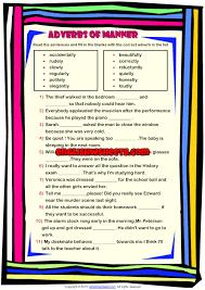 Status envelopes are usually placed after the verb and object. Adverbs Of Manner Esl Grammar Exercise Worksheet