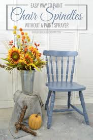 An Easy Way To Paint Wooden Chairs With Spindles When You Don T Have Access To A Paint Sprayer Or Paint I Painted Chairs Painted Chairs Diy Painted Wood Chairs