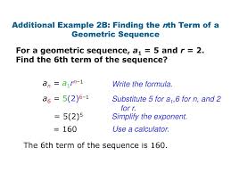 The general form of a geometric sequence is a, ar, ar 2, ar 3, ar 4,. Homework Part I Find The Next Three Terms In Each Geometric Sequence Ppt Download