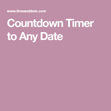 Countdown Timer To Any Date Countdown Timer Countdown Timer