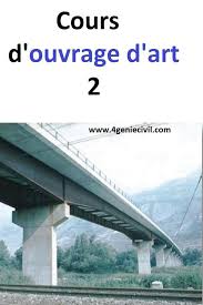 Cours D Ouvrage D Art 2 Art Construction Civilization