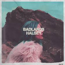 Halsey says trent reznor and atticus ross have produced her new album. Badlands Halsey Album Wikipedia