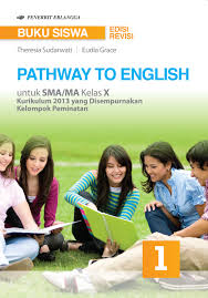 Buku bahasa inggris kelas xi guru ilmu sosial. Buku Bahasa Inggris Peminatan Kelas 12 Kurikulum 2013 Berbagai Buku