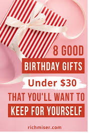 Is this really the best a 1.5 trillion dollar company can come up with? 8 Good Birthday Gifts Under 30 That You Ll Want To Keep For Yourself